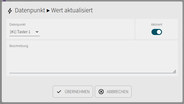 Enabled Value updated event with Taster 1 selected as the datapoint